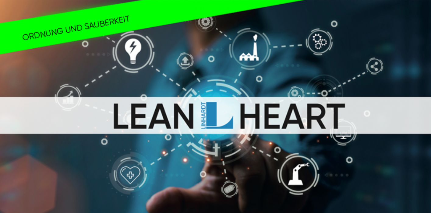 LEAN-HEART – Ordnung und Sauberkeit
